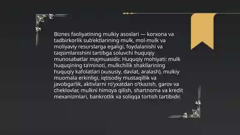 Biznes faoliyatining mulkiy asoslari 3