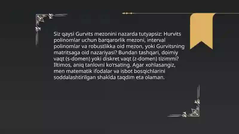 Gurvits mezonidan foydalangan holda avtomatik boshqarish tizimlarining barqarorligini oʻrganish 3