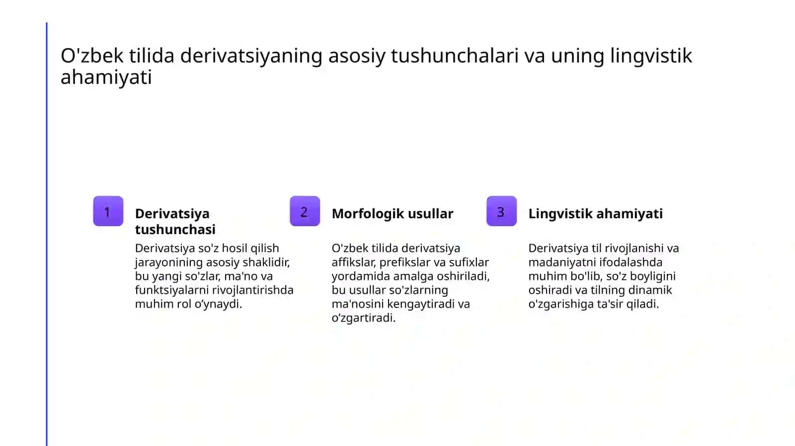 O'zbek tili derivatsiyasi 3