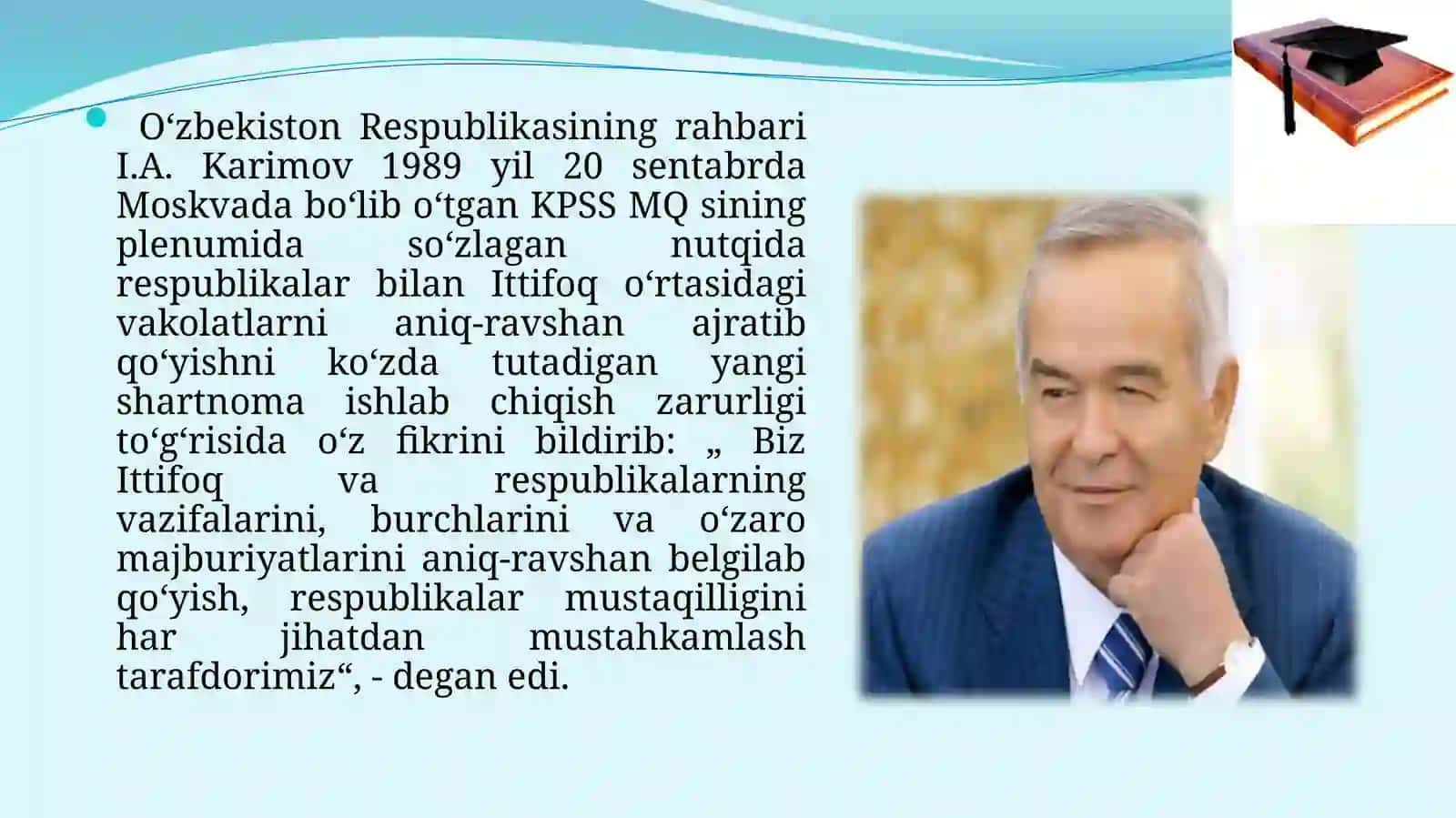 Mustaqil O‘zbekiston Respublikasining tashkil topishi va uning tarixiy ahamiyati (2) 3