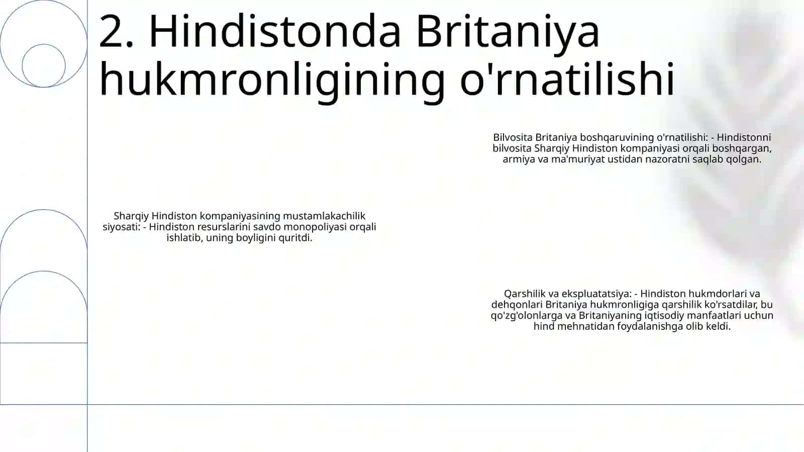 Hindistonda Ost-Indiya Kompaniyasining Mustamlakachilik Siyosati 3