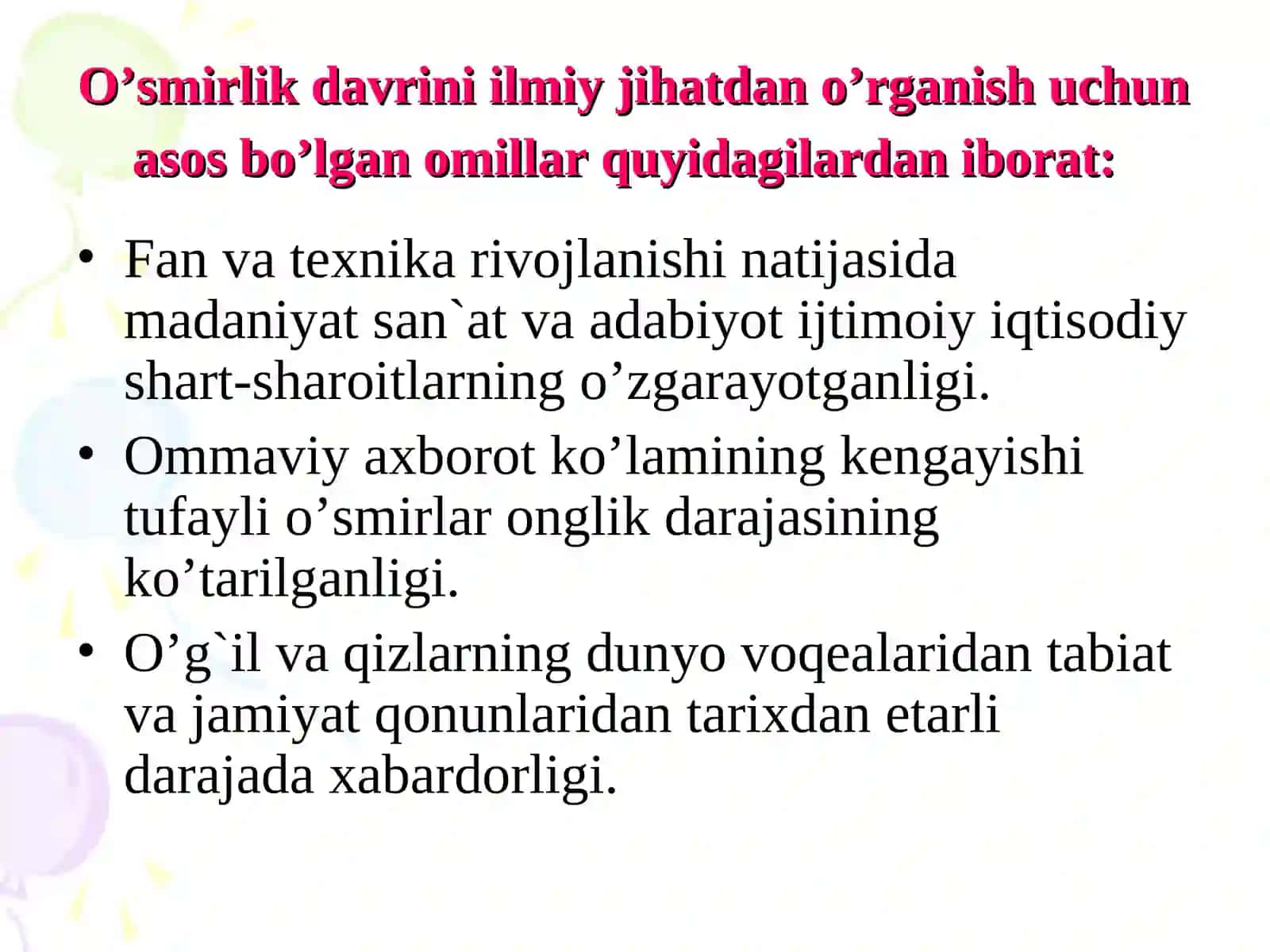 O’SMIRLIK DAVRI 3