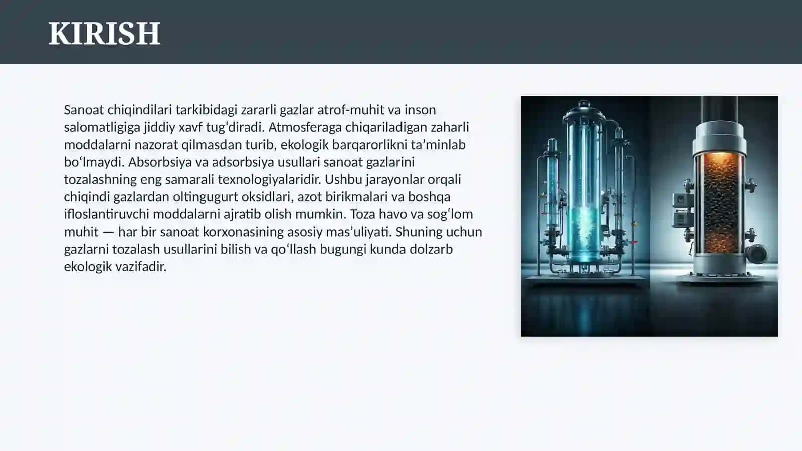 GAZLARNI TOZALASH USULLARI (ABSORBSIYA, ADSORBSIYA) 3