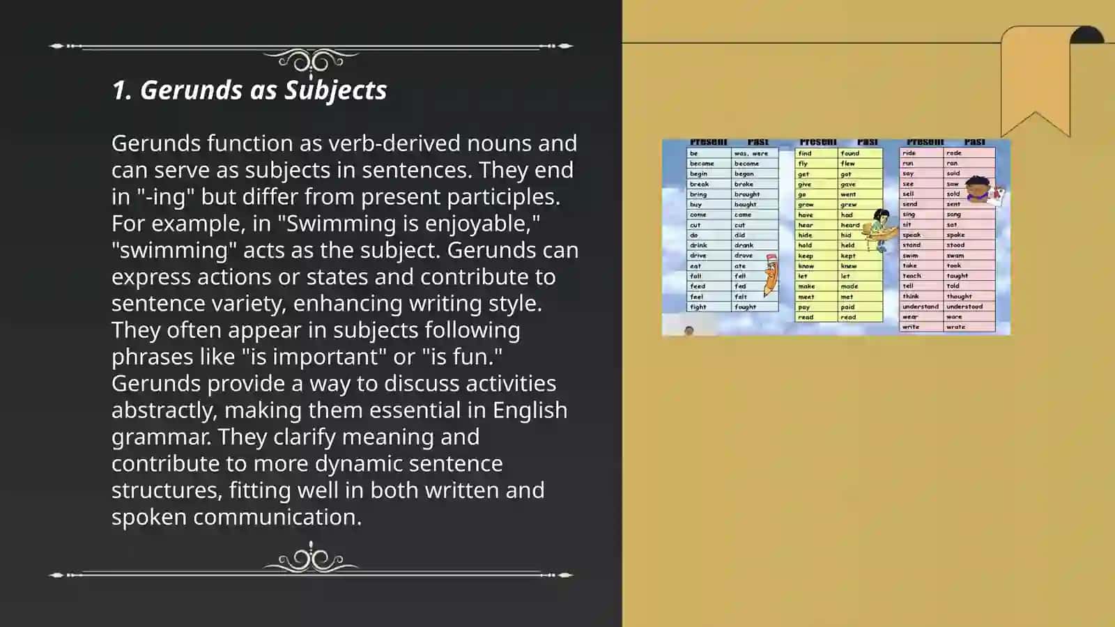 Using verbs with -ing and infinitive 3