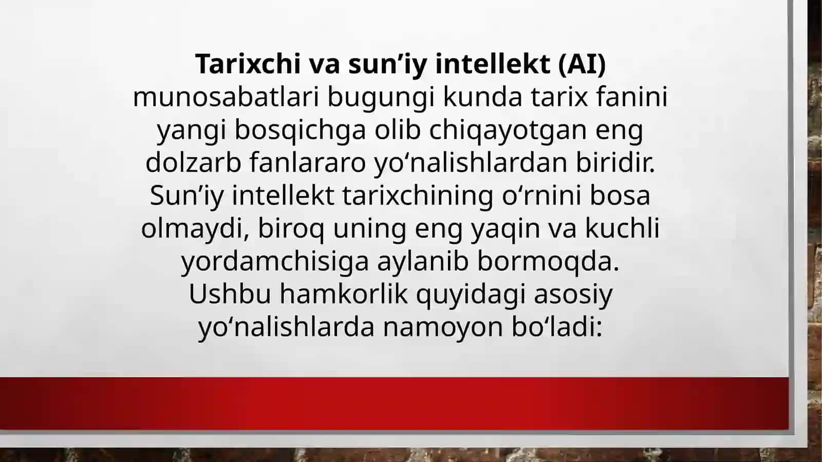 Tarixchi va sun'iy intellekt 3