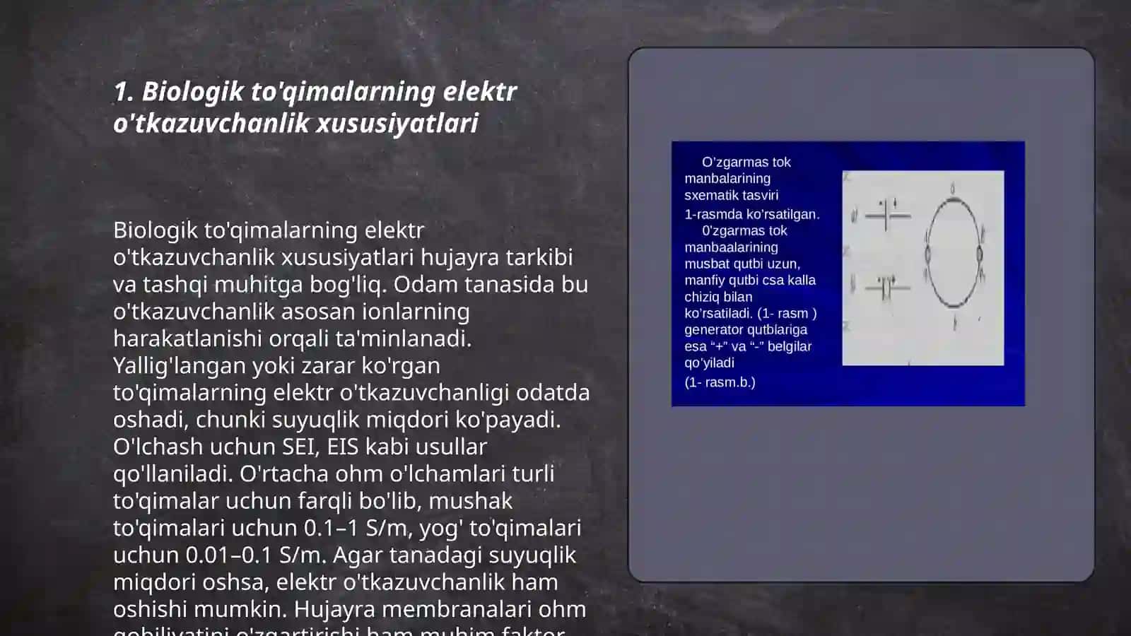 Biologik to'qimalar va suyuqliklarning o'zgarmas tòkda elektr o'tkazuvchanligi 3