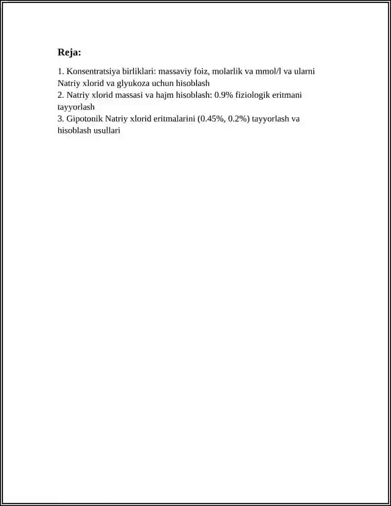 KONSENTRATSIYADAGI ERITMALARNI TAYORLASH NATRIY XLORID VA GLYUKOZANING FIZOLOGIK GIPOTONIK VA GIPERTONIK ERITMALARNIBTAYORLASH 3