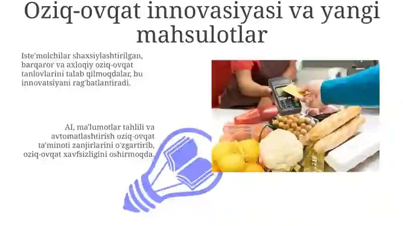 Oziq-ovqat resurslari iqtisodiyotida texnologiyaning roli 3