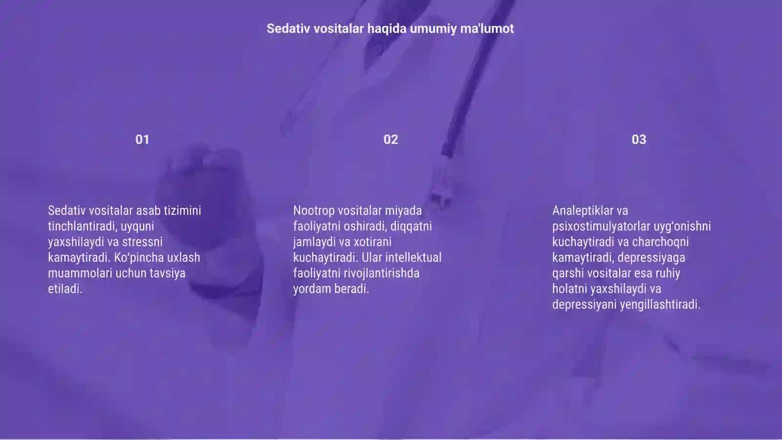 Sedativ vositalar 3