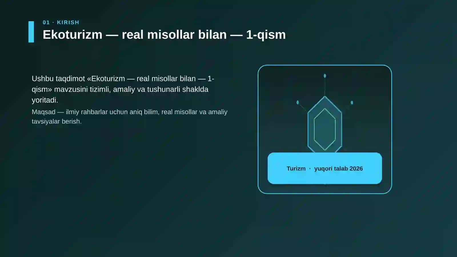 Ekoturizm — real misollar bilan — 1-qism 3