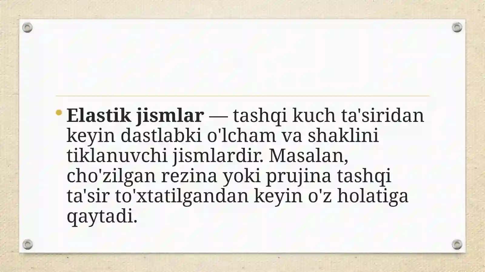 Elastikjism. Elastiklik kuchi. Deformatsiyaning turlari 3