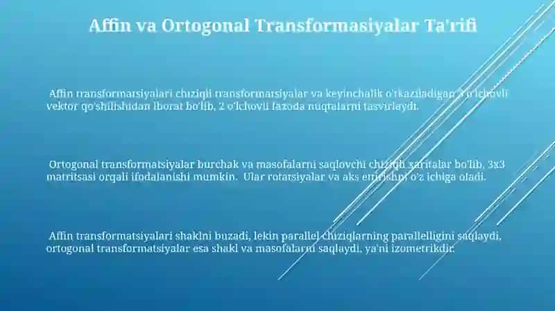 Affin va Ortogonal Transformatsiyalar 3
