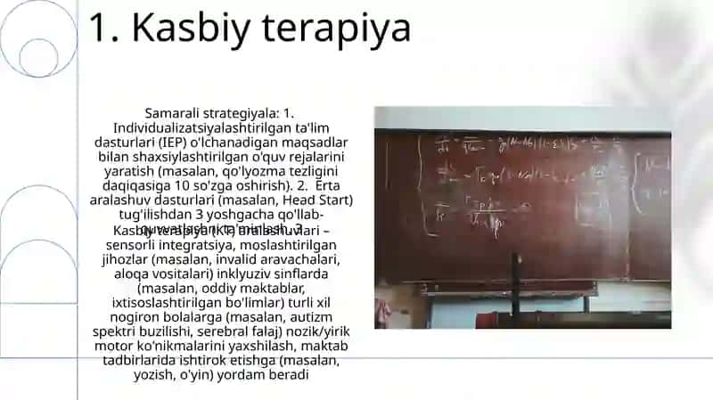 Imkoniyati cheklangan bolalarni samarali inklyiziv talim olishning asosiy turlari 3