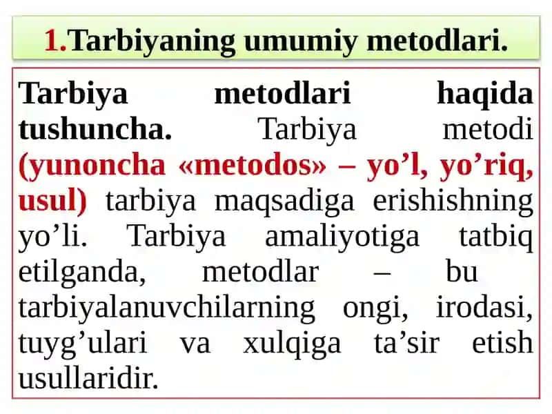 Tarbiyaning umumiy metodlari 3
