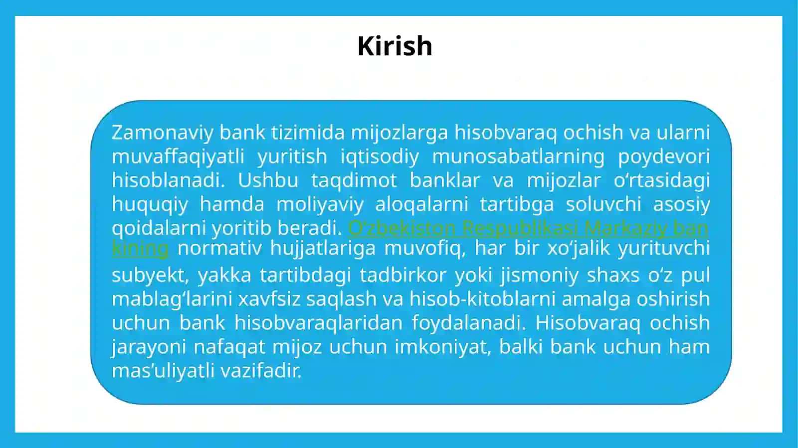 Mijozlarga hisobvaraq ochish va yuritish 3