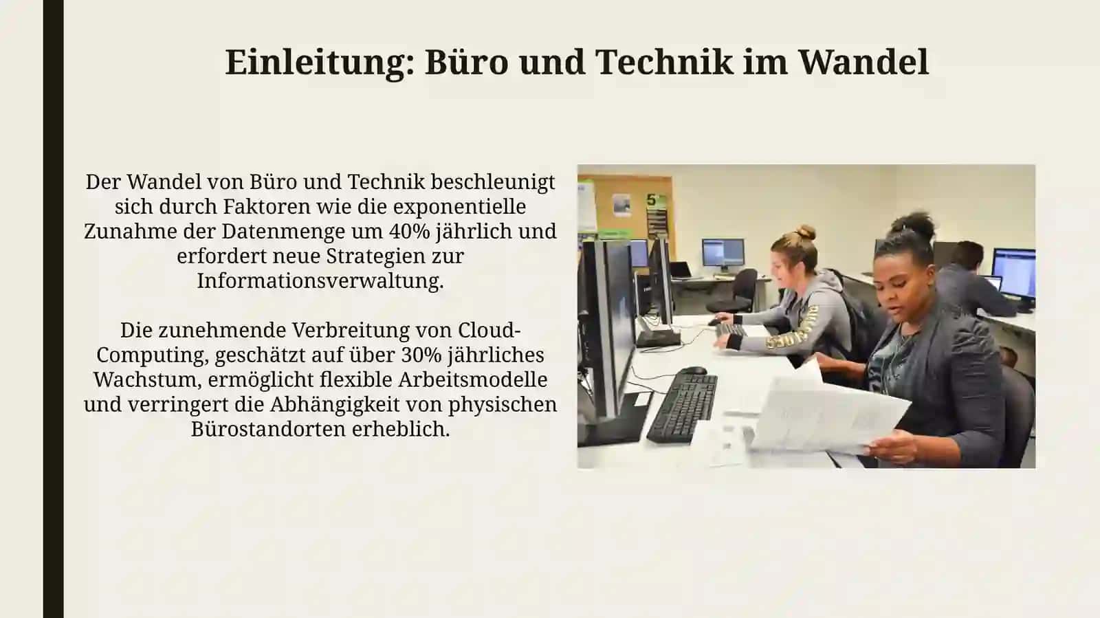 Büro und Technik im Wandel 3