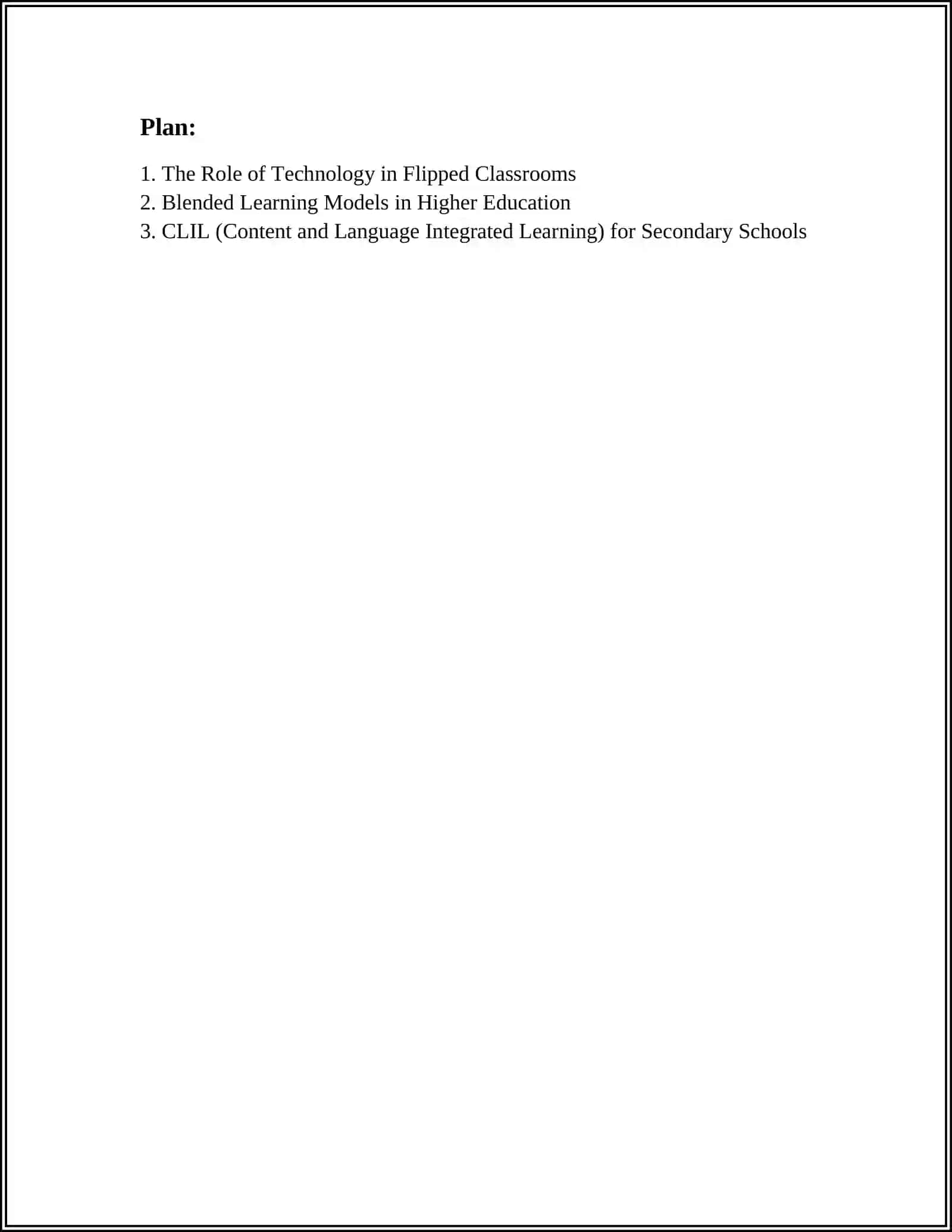 CURRENT MODERN TEACHING METHODS: FLIPPED CLASROOM, BLENDED LEARNING, CLIL 3
