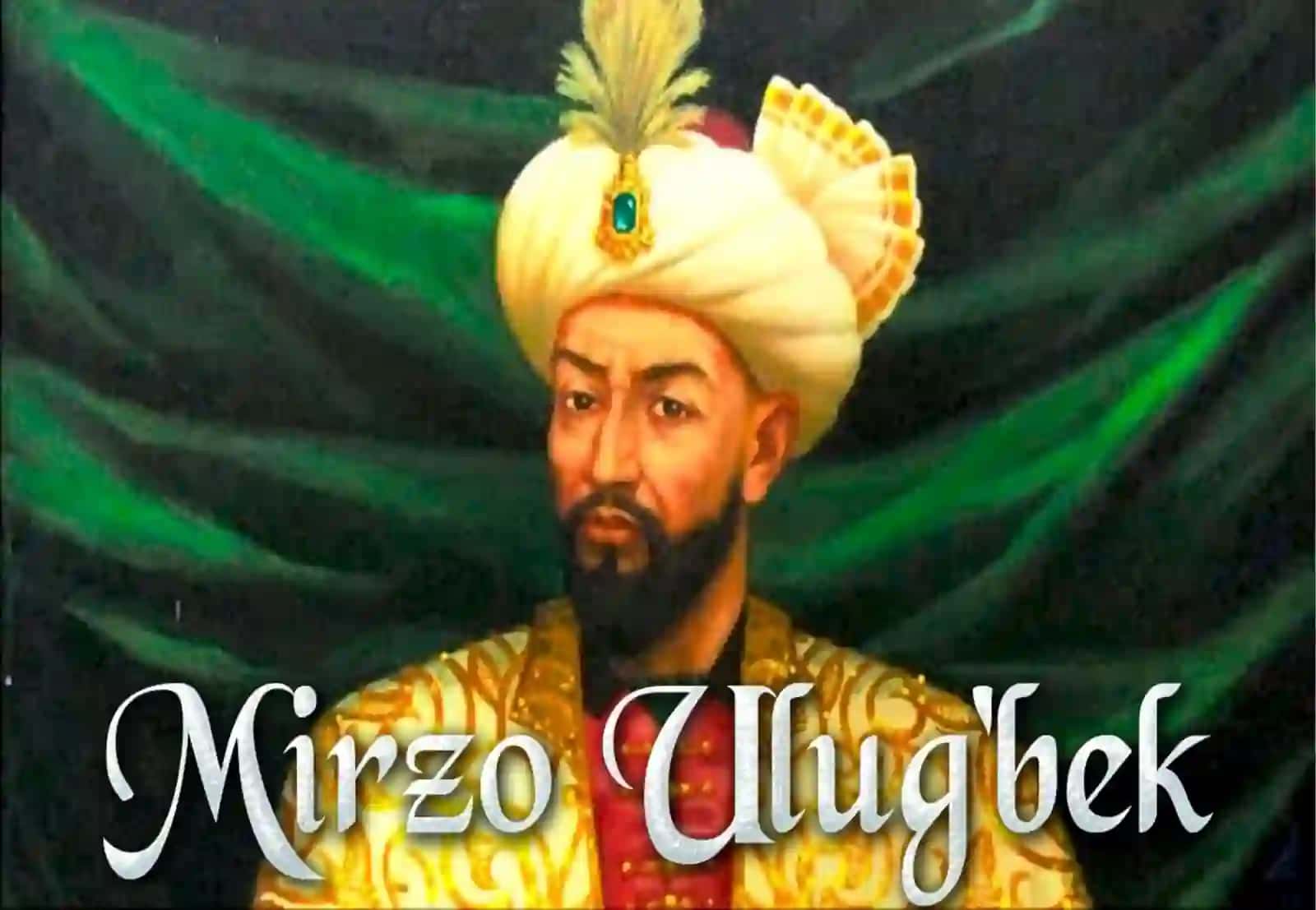 Mirzo Ulug‘bek 3