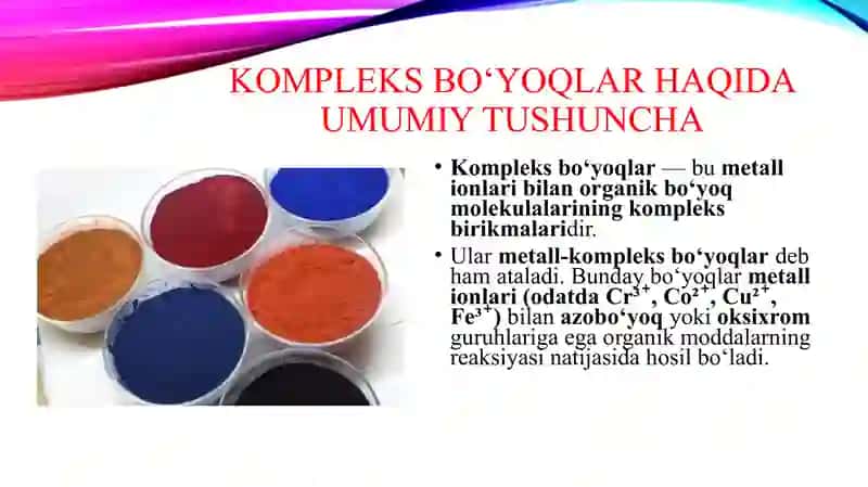 Kompleks boʻyoqlar 3
