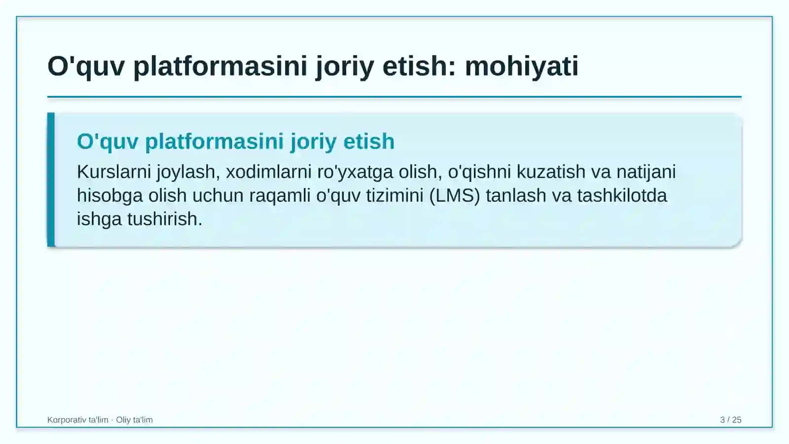 O'quv platformasini joriy etish: mohiyati 3