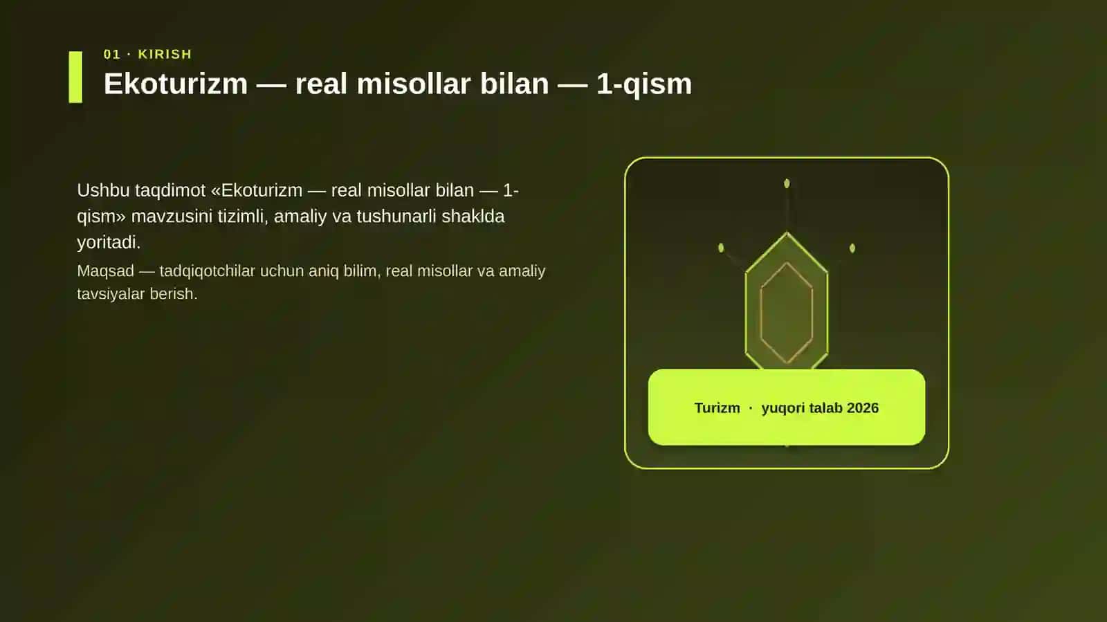 Ekoturizm — real misollar bilan — 1-qism 3
