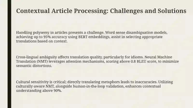 Contextual Article Processing: Challenges and Solutions 3