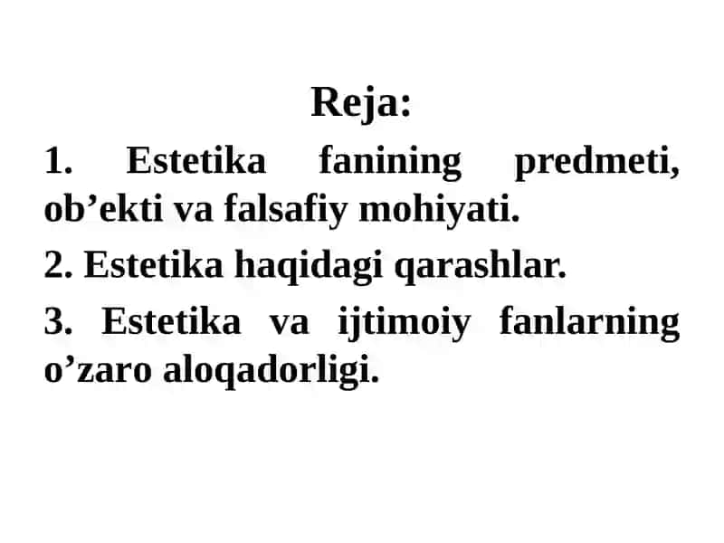 Estetika fanining predmeti, ob’ekti va falsafiy mohiyati 3