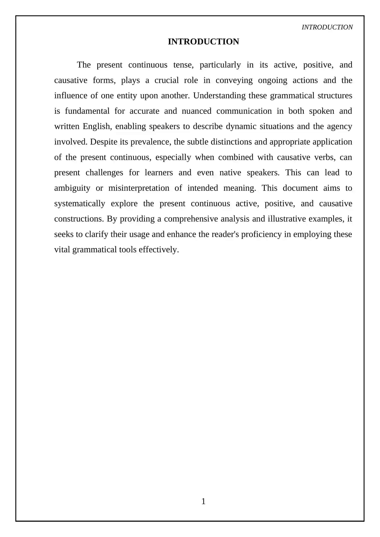 About Present Continous active, positive, causative 3