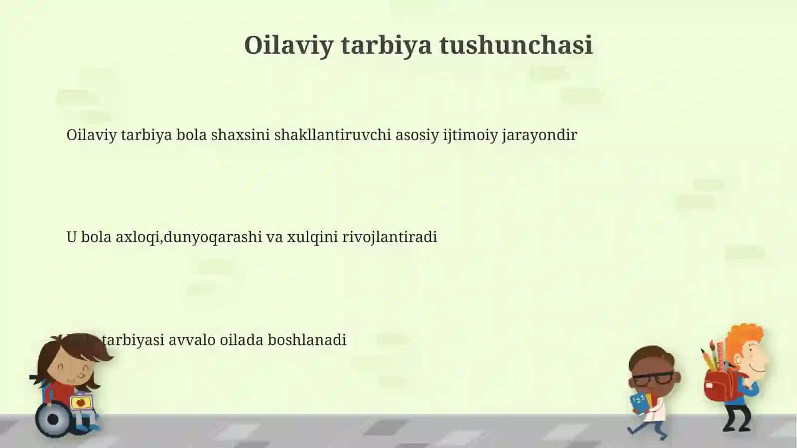 Oilavi tarbiyasi 3