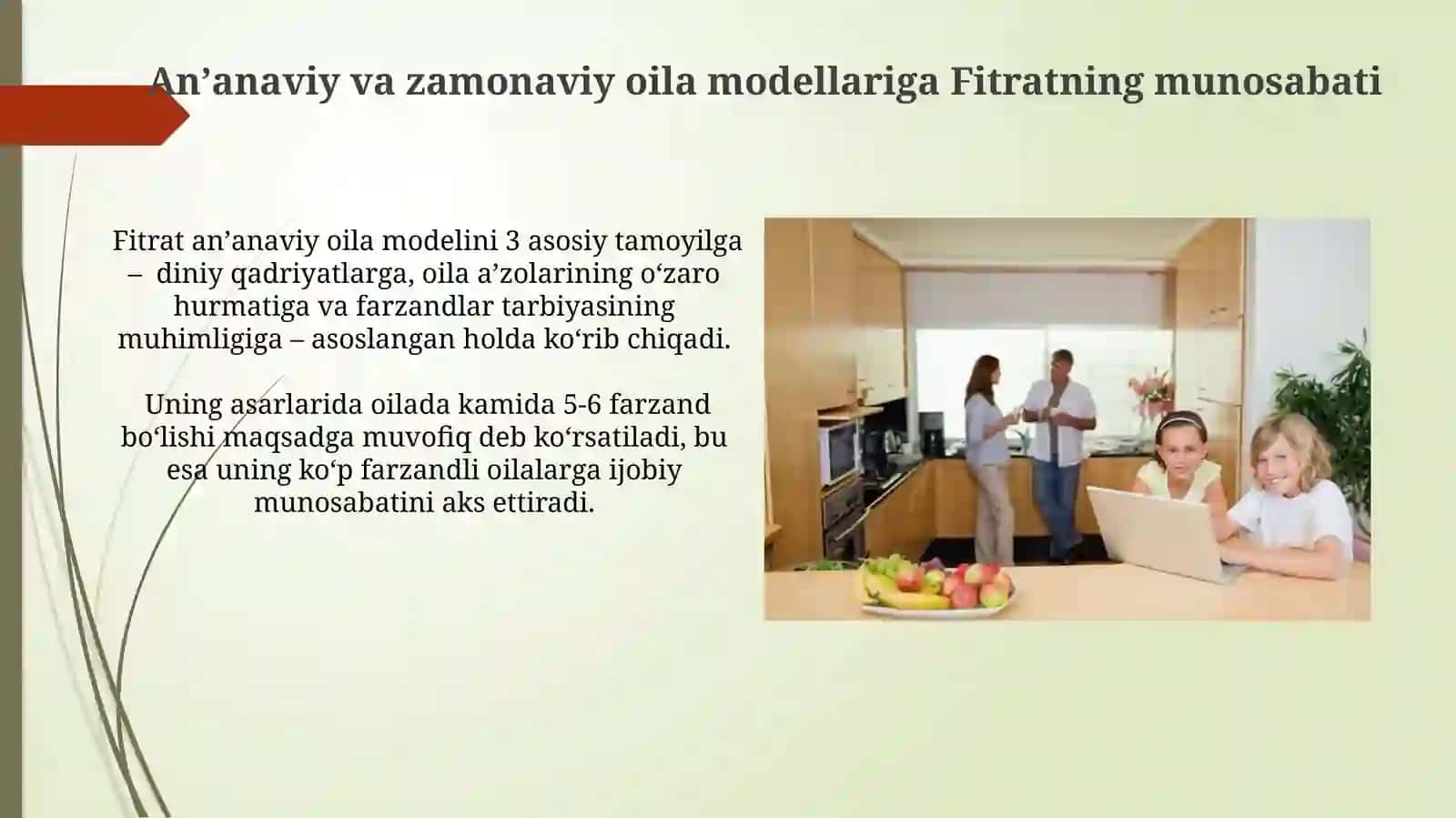 Fitratning oila asaridagi oila qurish va farzand tarbiyasiga oid qarashlari 3