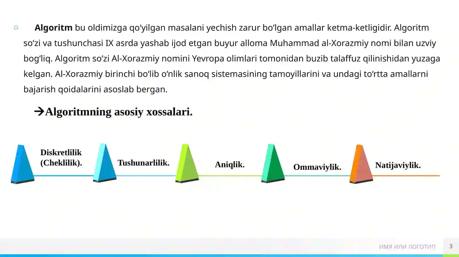 Algoritm va uning asosiy xossalari va berilish usullari 3
