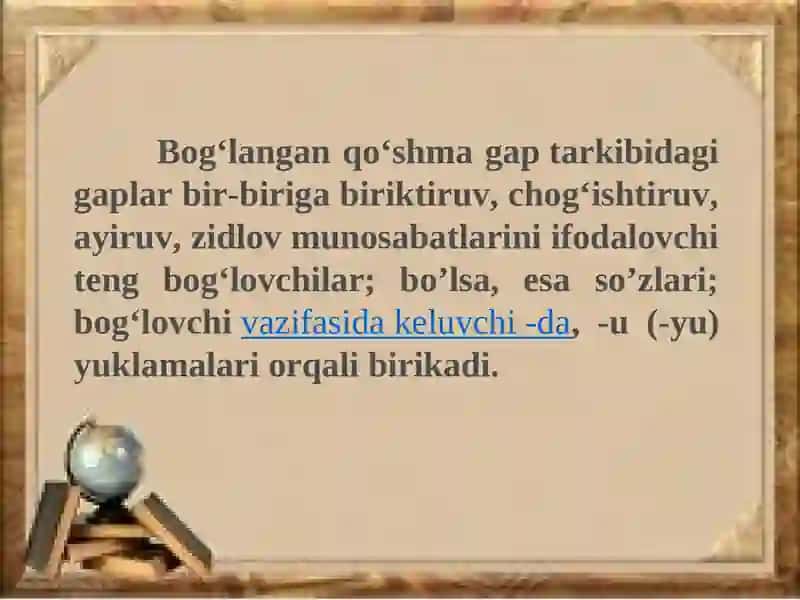 Bog'langan qo'shma gaplar 3