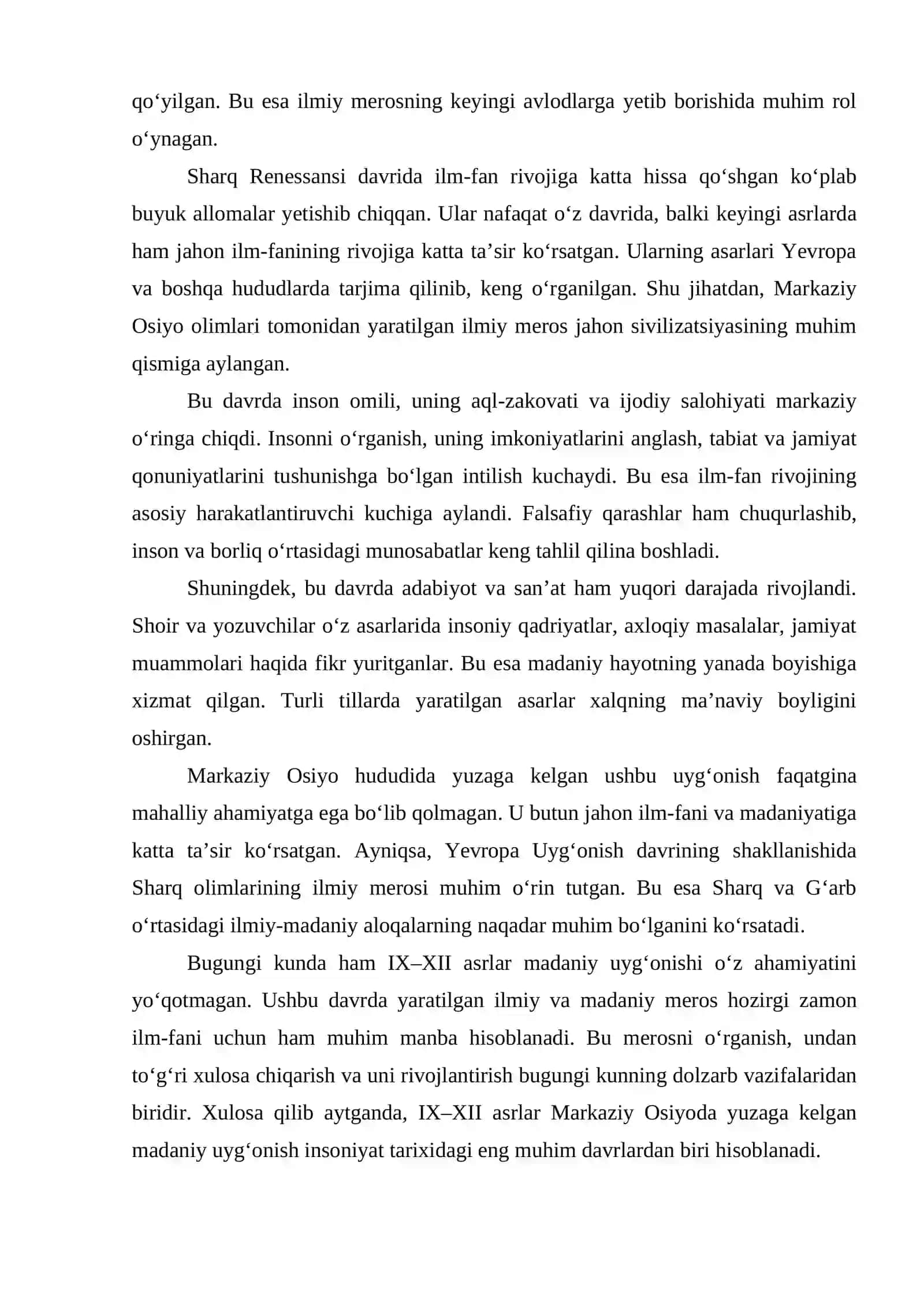 IX-XII asrlarda mamlakatimiz hududida roʻy bergan madaniy uygʻonish .(Renessans) Buyuk allomalarning jahon sivilizatsiyasiga qoʻshgan hissasi. 3