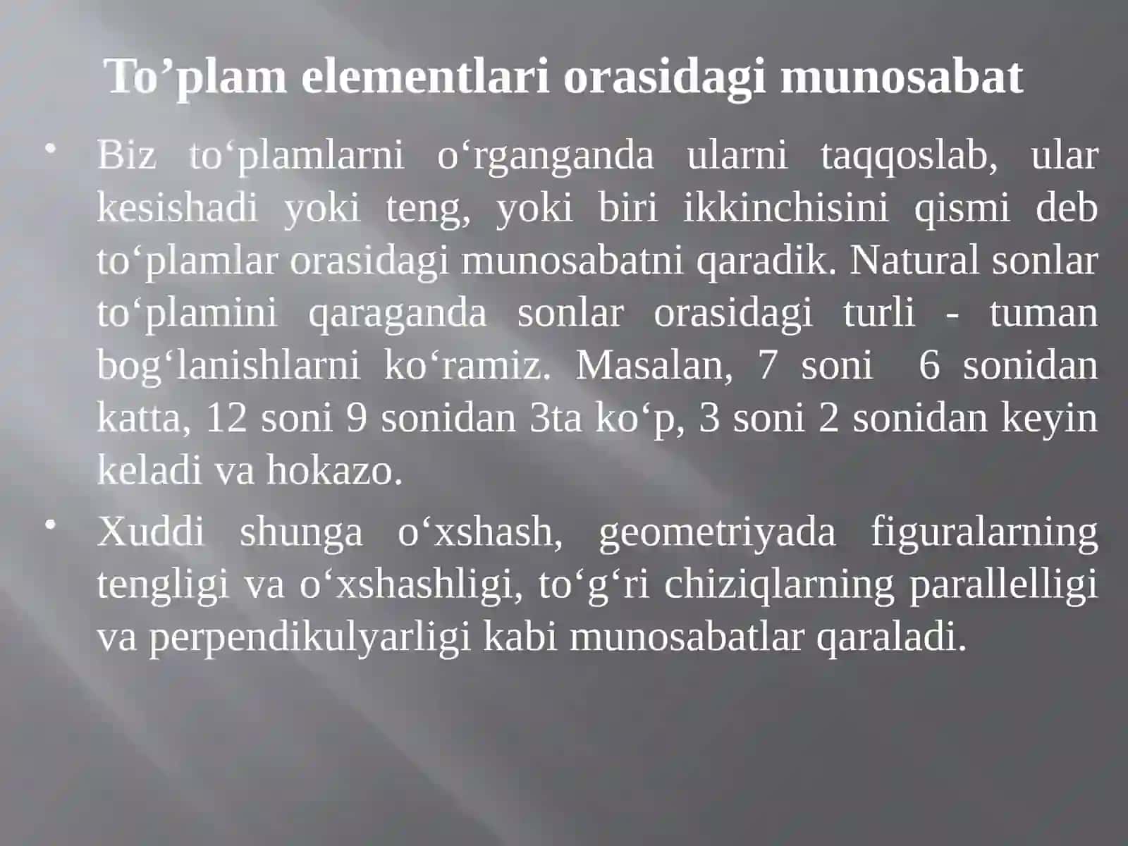 Ma’ruza:To‘plamdagi munosabat, uning xossalari 3