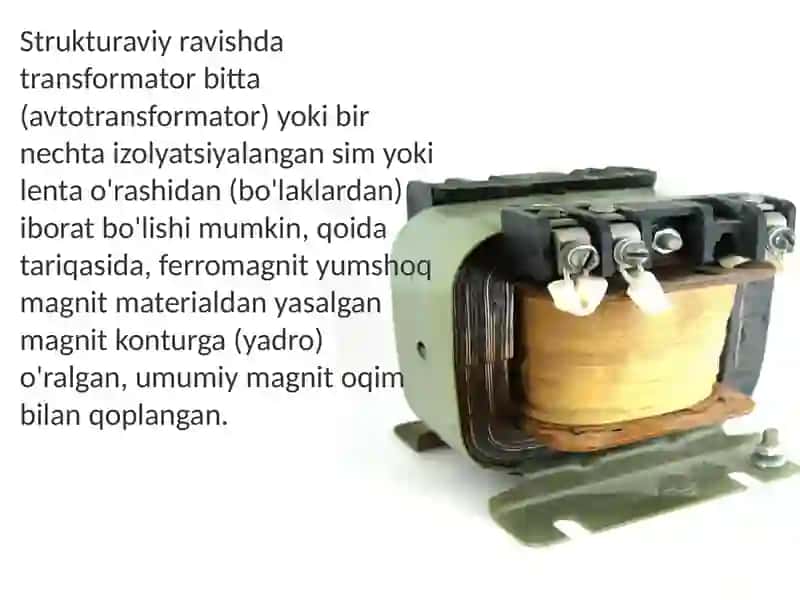 Transformatorlar va ularning ishlashi 3