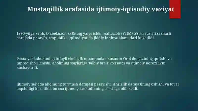 Mustaqillik arafasida respublikadagi ijtimoiy-iqtisodiy va siyosiy holat 3