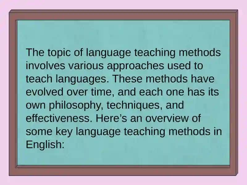 Exploring the differeces between language teaching methods 3