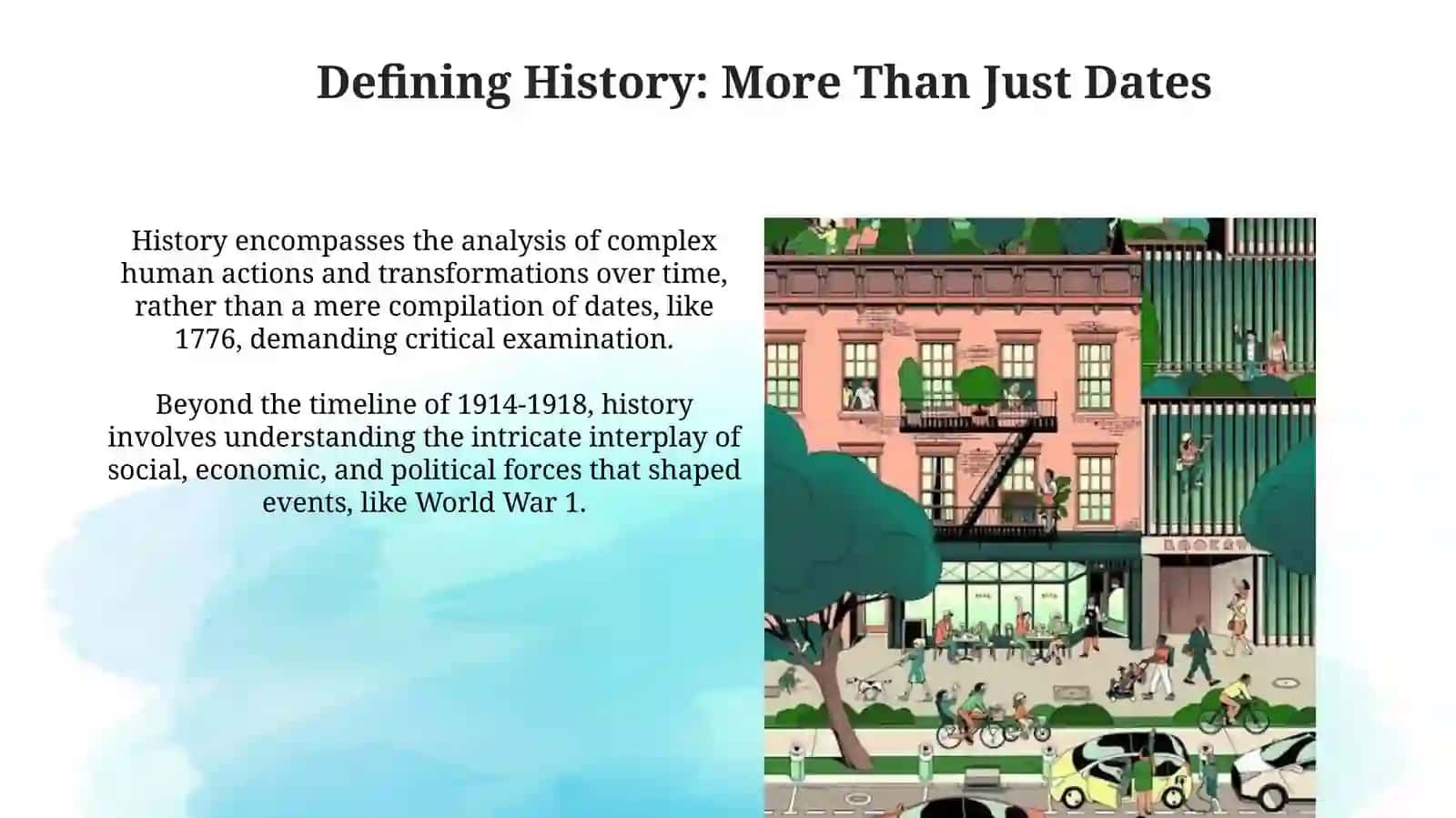 History and its role in modern life 3