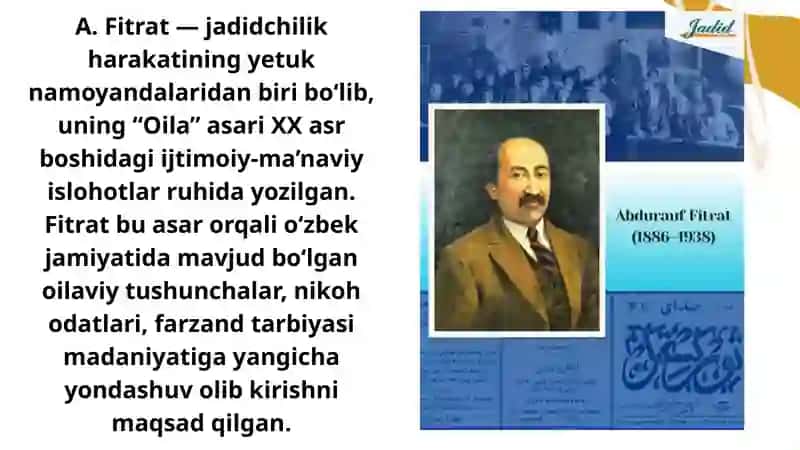 A.Fitratning “Oila asari”dagi oila qurish tartiblari va farzand tarbiyasiga oid gʻoyalar 3