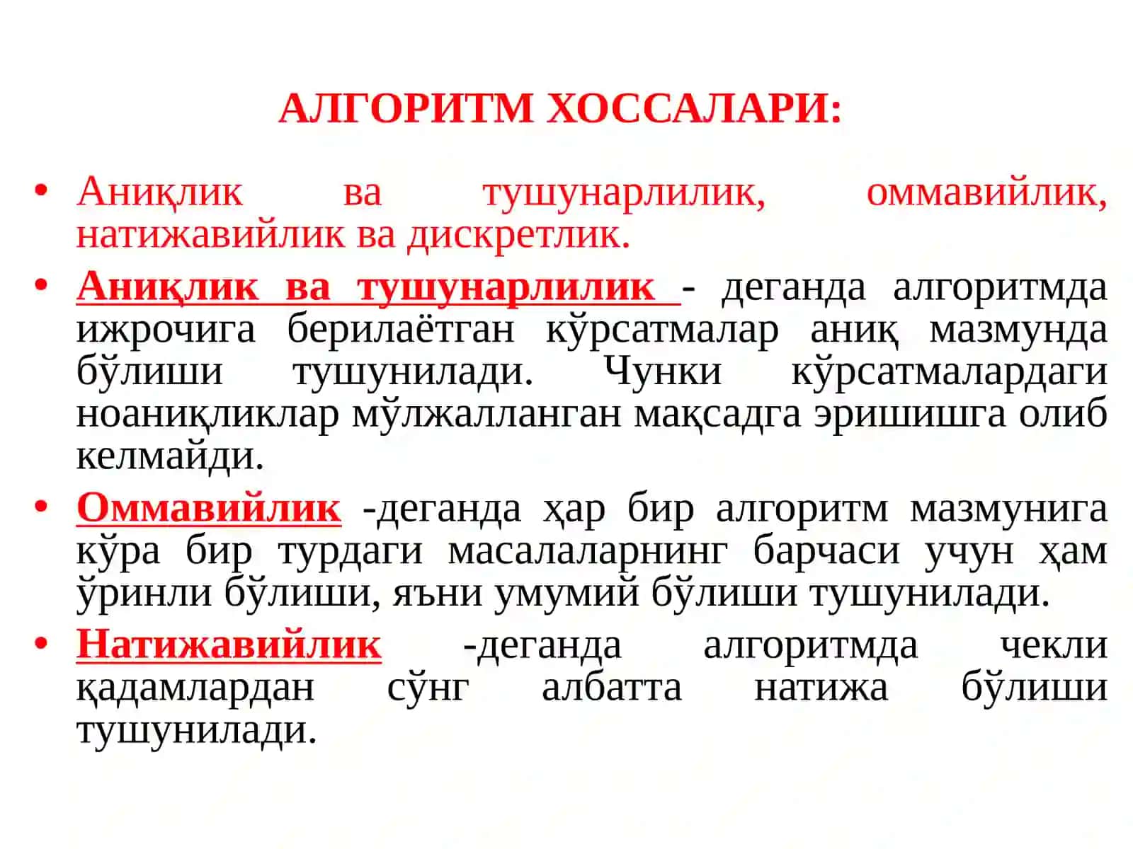 АЛГОРИТМ ВА УНИНГ АСОСИЙ ХОССАЛАРИ 3