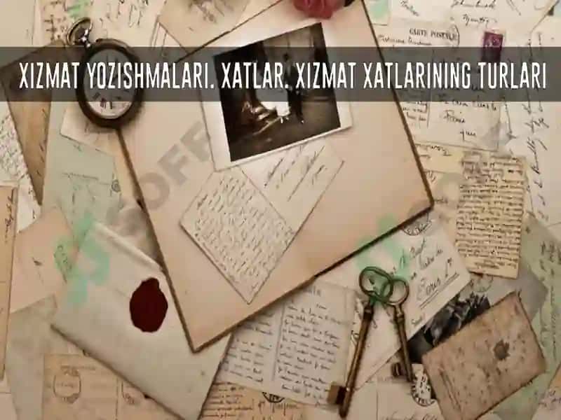 XIZMAT YOZISHMALARI 3