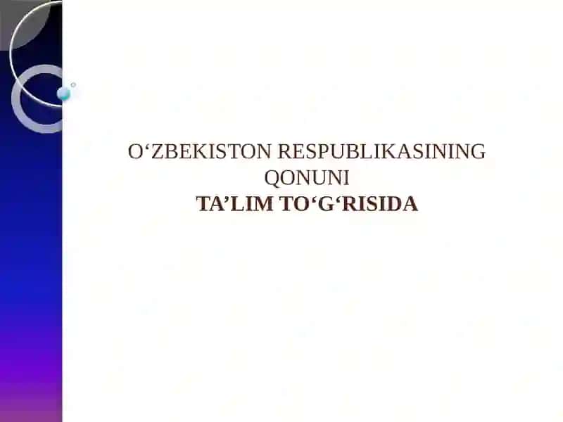 O‘zbekiston Respublikasi Ta‘lim To‘g‘risida 3