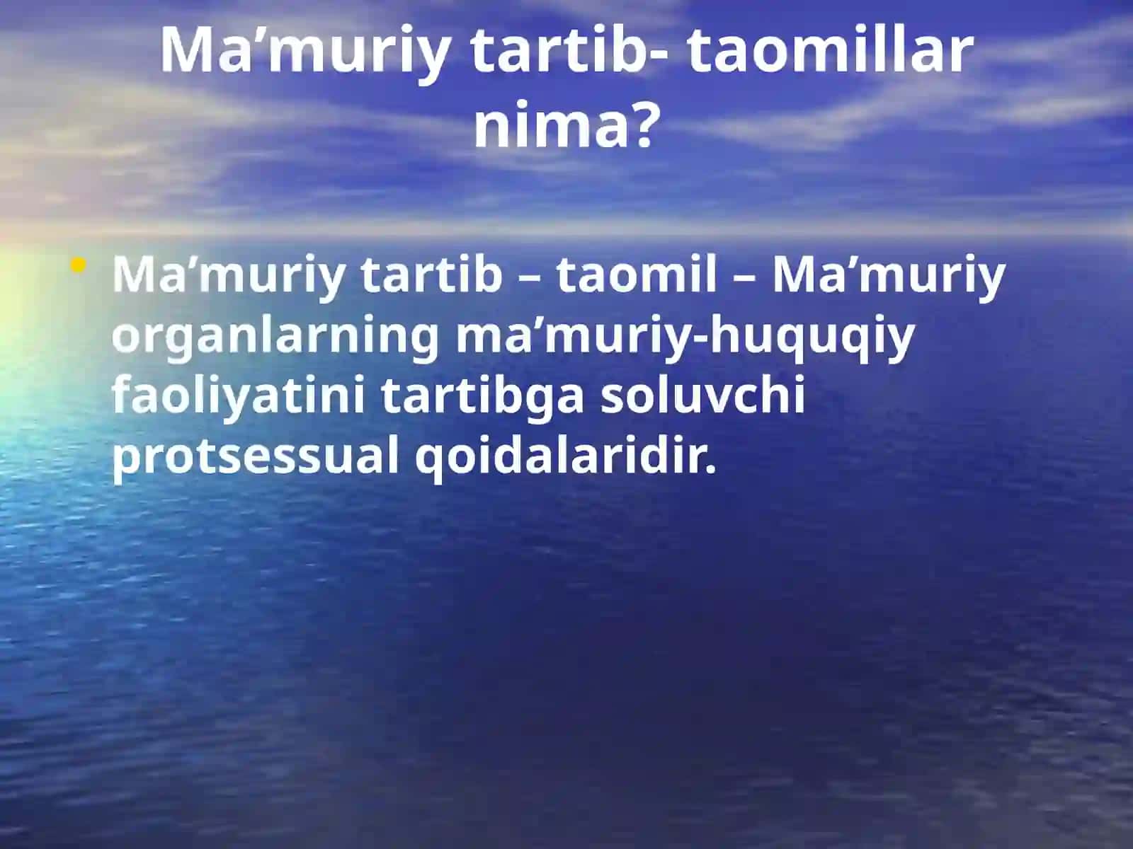 Ma’muriy tartib-taomillar 3