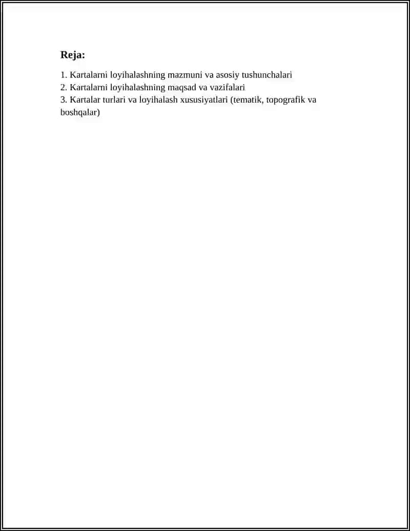 Kartalarni loyihalashning mazmuni va mahiyati. Loyihalash bosqichlari 3