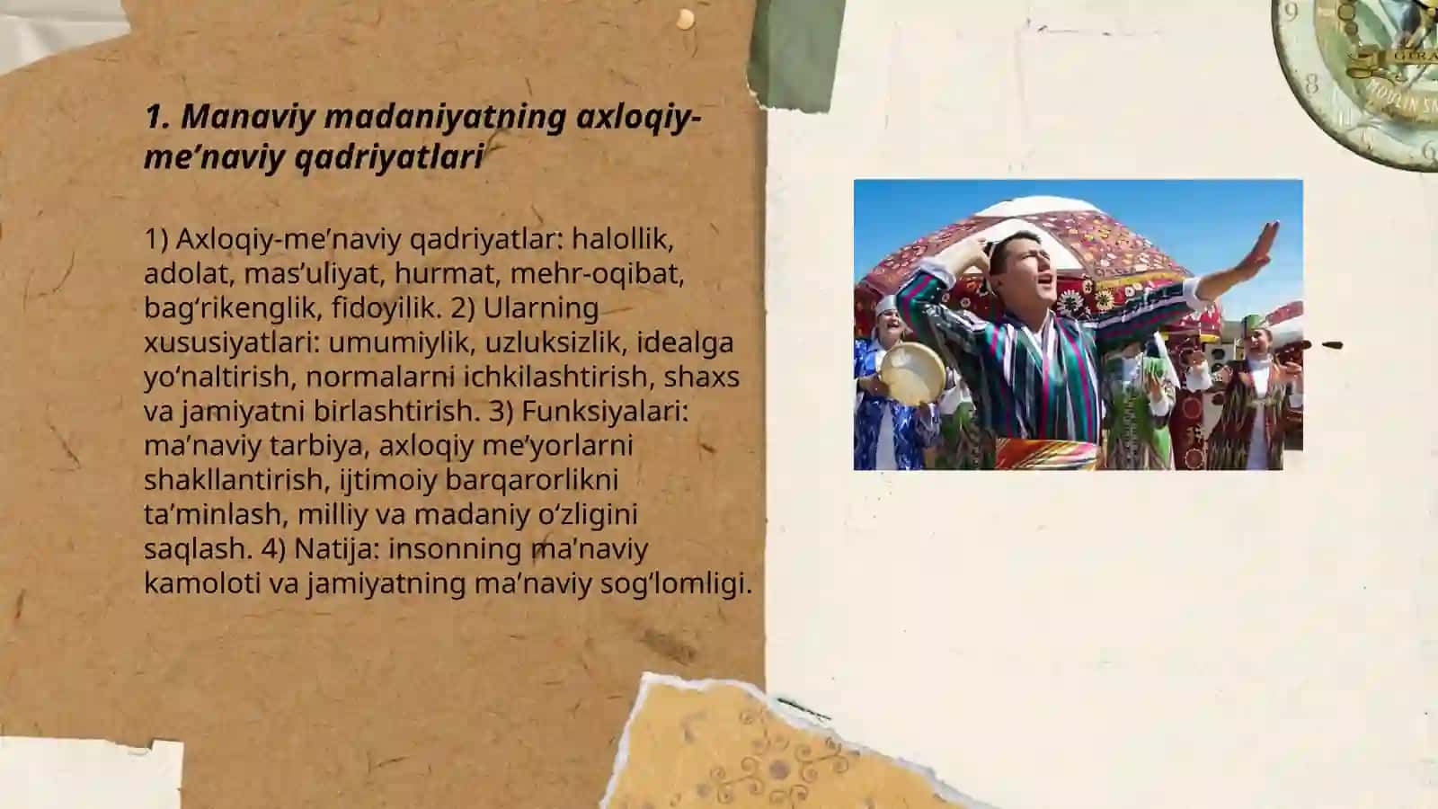 Manaviy madaniyatning oʻziga xos xususiyatlari 3