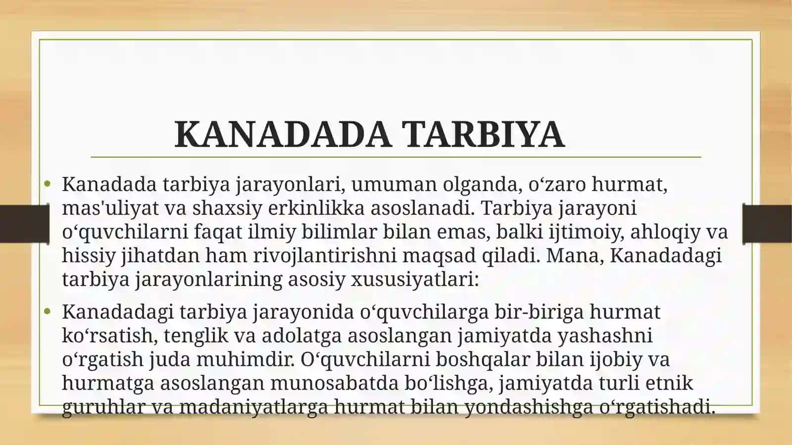 KANADADA TA’LIM –TARBIYA JARAYONLARI 3