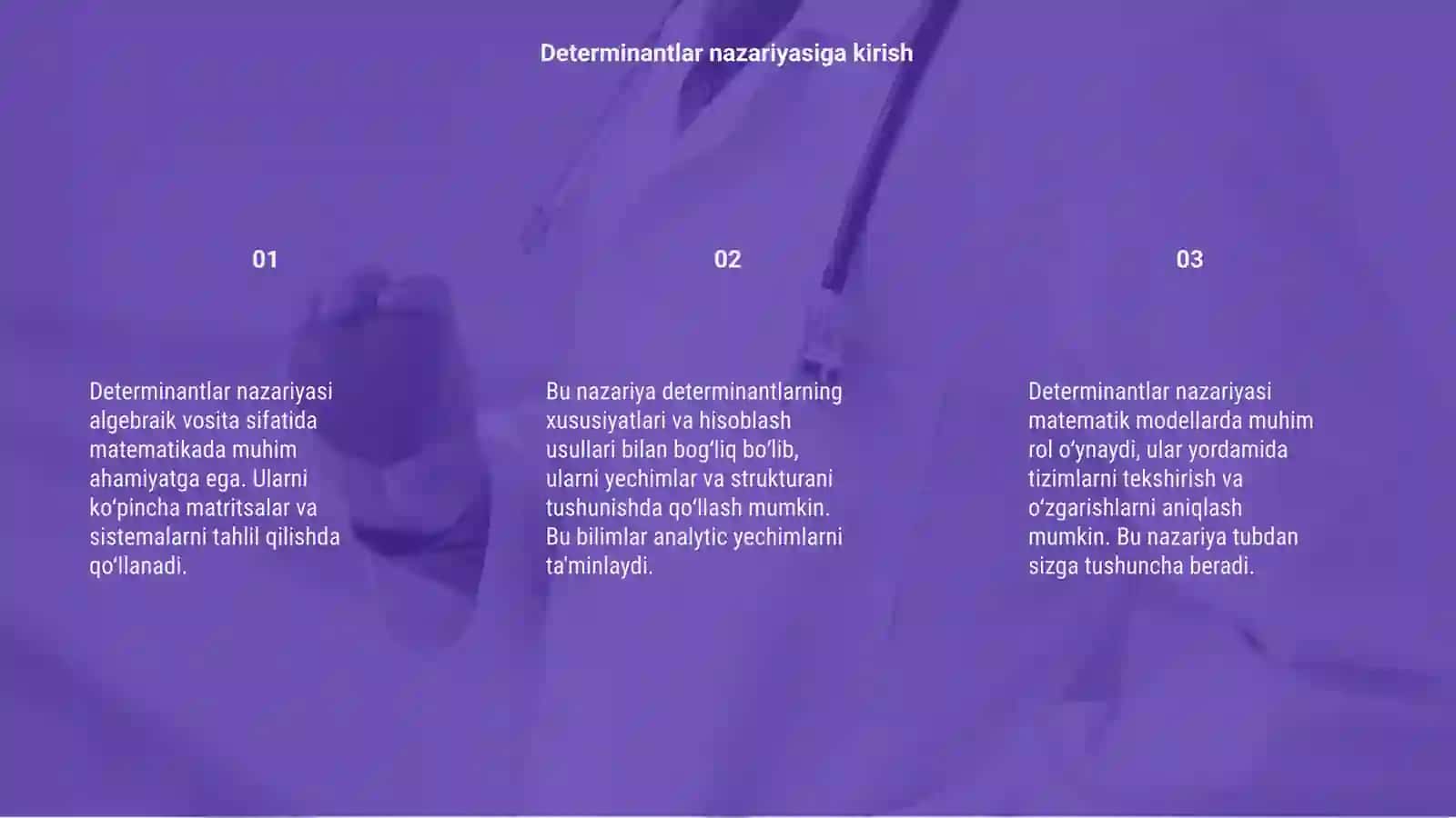 Determinantlar nazariyasi 3