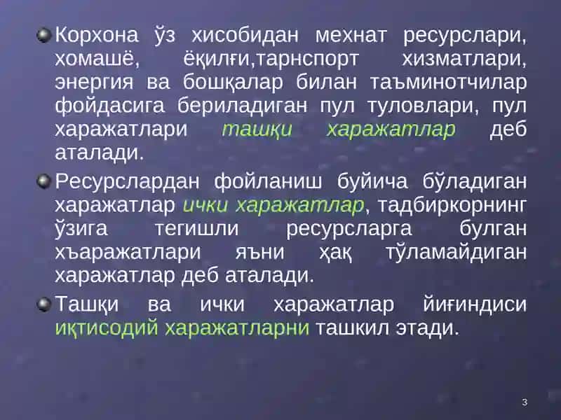 ИШЛАБ ЧИҚАРИШ ХАРАЖАТЛАРИ 3