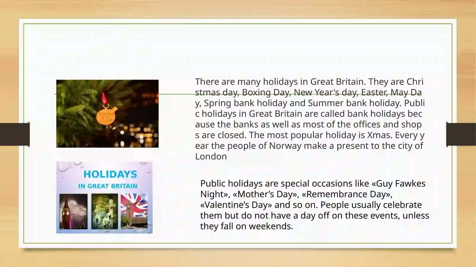 HOLIDAYS IN GREAT BRITAIN 3
