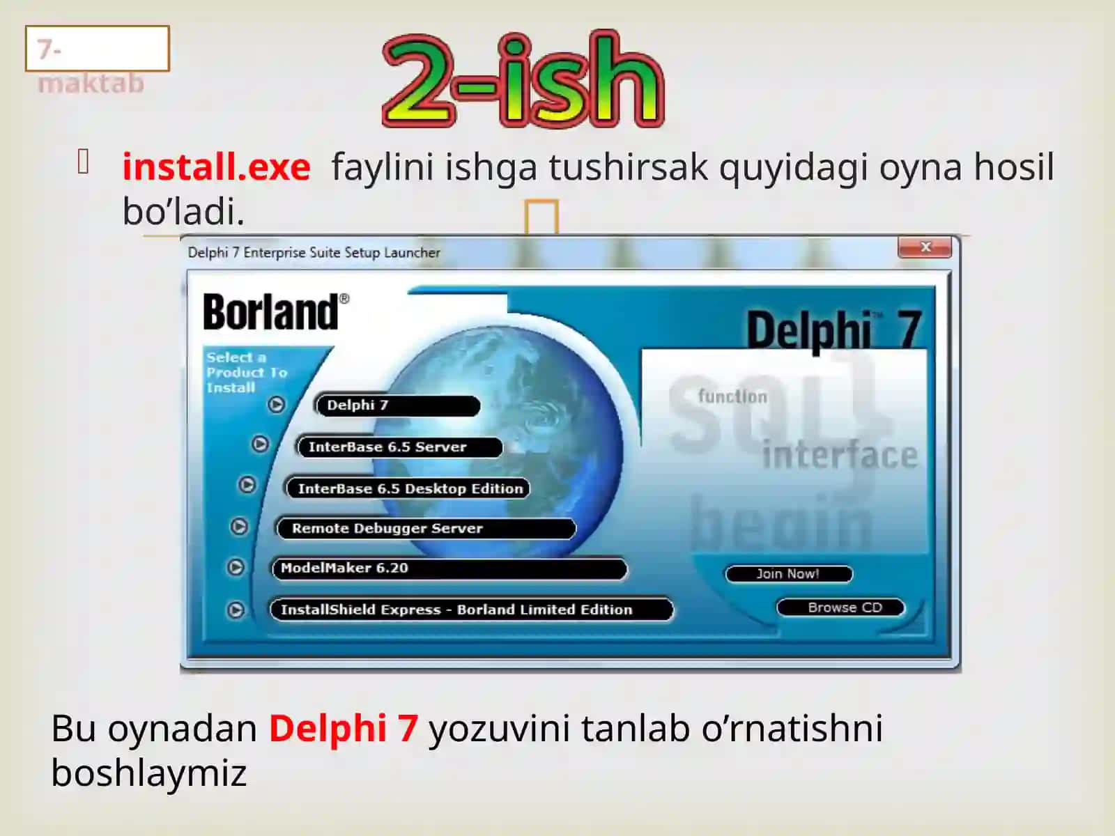 10-sinf Informatika - Delphi dasturini o'rnatish va sozlash dars ishlanmasi 3